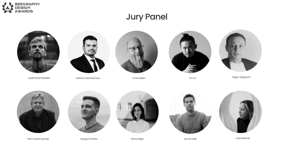 Portrait grid of the BeeGraphy Design Awards 2025 jury panel, featuring Gediminas Kirdeikis, Mohammed Mansoor, Chris Bullen, Tim Fu, Grigor Grigoryan, Prof. Laurent Lescop, Sergey Dmitriev, Eliana Nigro, James Solly, and Julia Koerner.